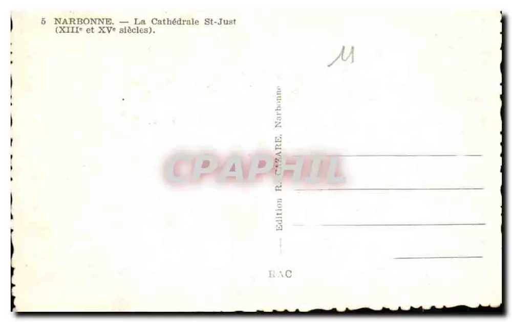 NARBONNE — Kathedrale Saint-Just — 13. und 15. Jahrhundert — Édition R. CÉZARE, Narbonne - Rückseite