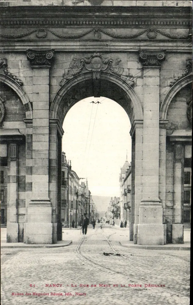 Nancy - Die Straße von Metz und das Tor Désilles — Maison des Magasins Réunis, Verlag Nancy - Vorderseite