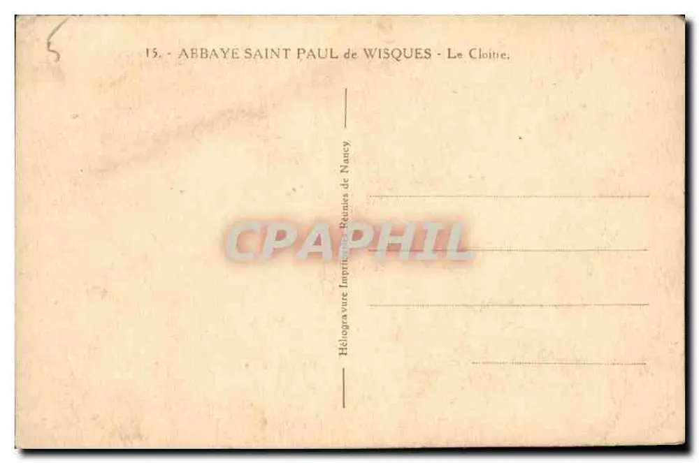 Abadia Saint-Paul de Wisques — O Cloître — Héliogravure Réunies de Nancy - Verso