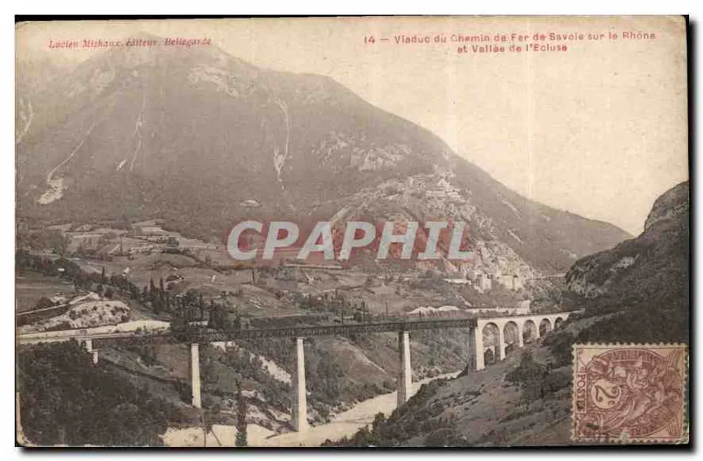 Viaduc des Chemins de Fer de Savoie über den Rhône und Tal der Ecluse — Lucien Miphiaux, Verlag, Bellegarde - Vorderseite