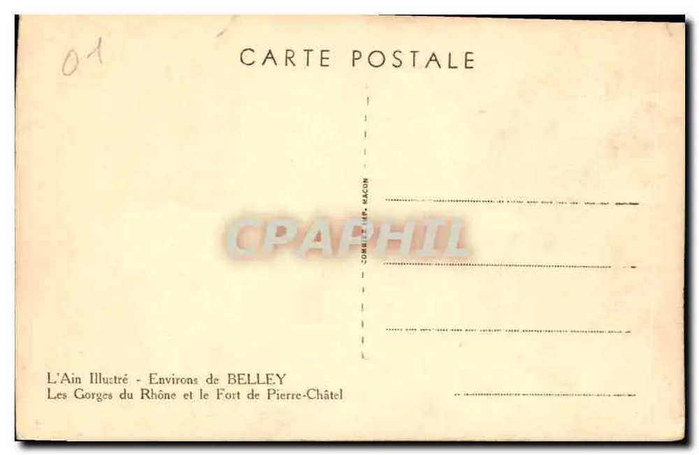 Die Gorges des Rhône und das Schloss Pierre-Châtel — Umgebung von BELLEY — L'Ain Illustré - Rückseite
