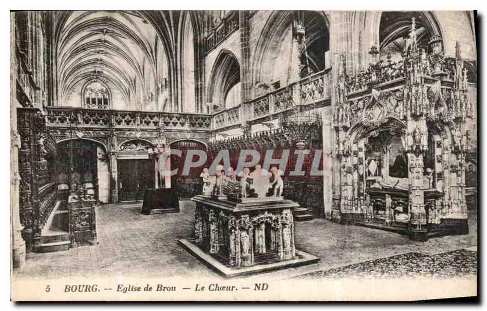 Bourg — Igreja de Brou — O Coro — ND - Frente