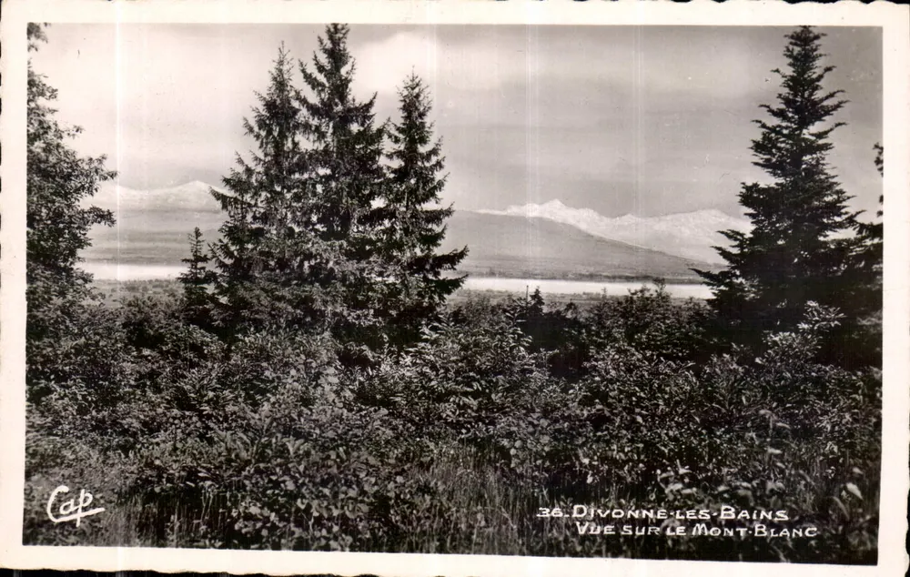 Divonne-les-Bains — Blick auf den Mont-Blanc — Verlag Cap, Nr. 36 - Vorderseite