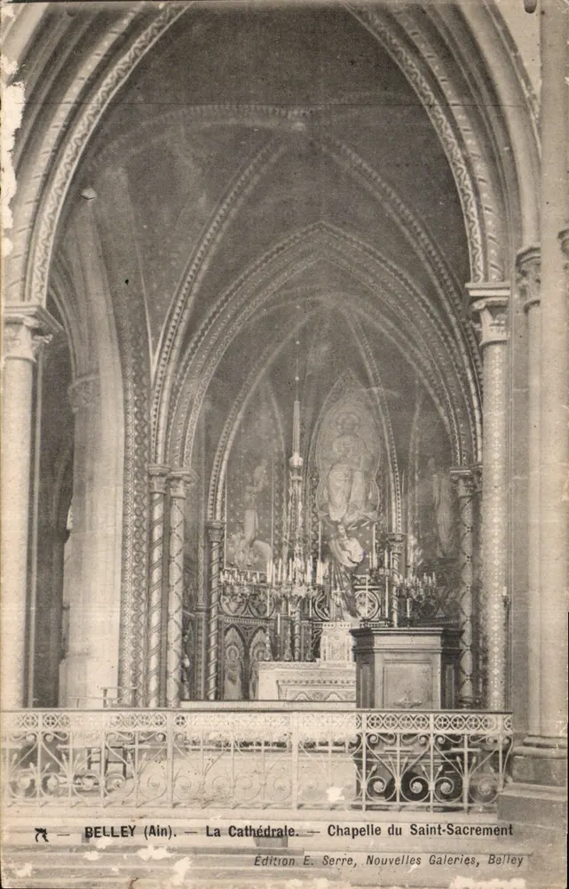 Belley (Ain) — Ansicht der Kathedrale — Kapelle des Heiligen Sakraments — Edition E. Serre, Nouvelles Galeries, Belley - Vorderseite