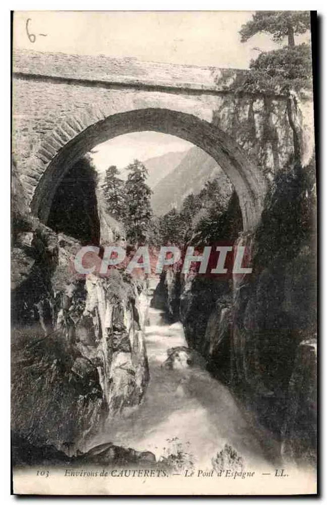 Environs de CAUTERETS — Le Poul d'Espagne — LL. - Frente