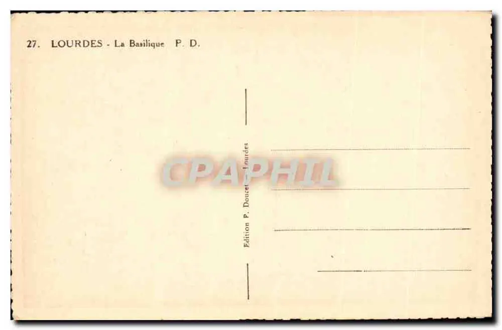 Lourdes — A Basílica — Edição P. Doucet - Verso