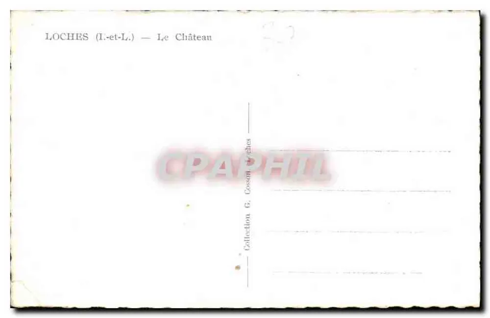 Loches (Loir-et-Cher) — O Castelo — Coleção G. Cessin - Verso