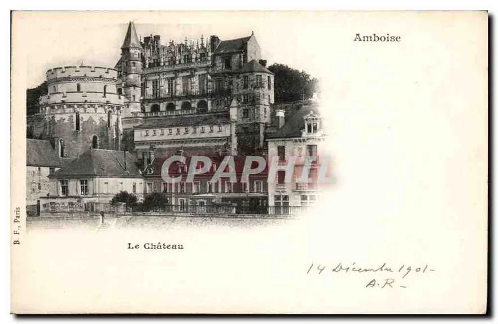 Amboise — O Castelo — B.F., Paris, n° de série não visível - Frente