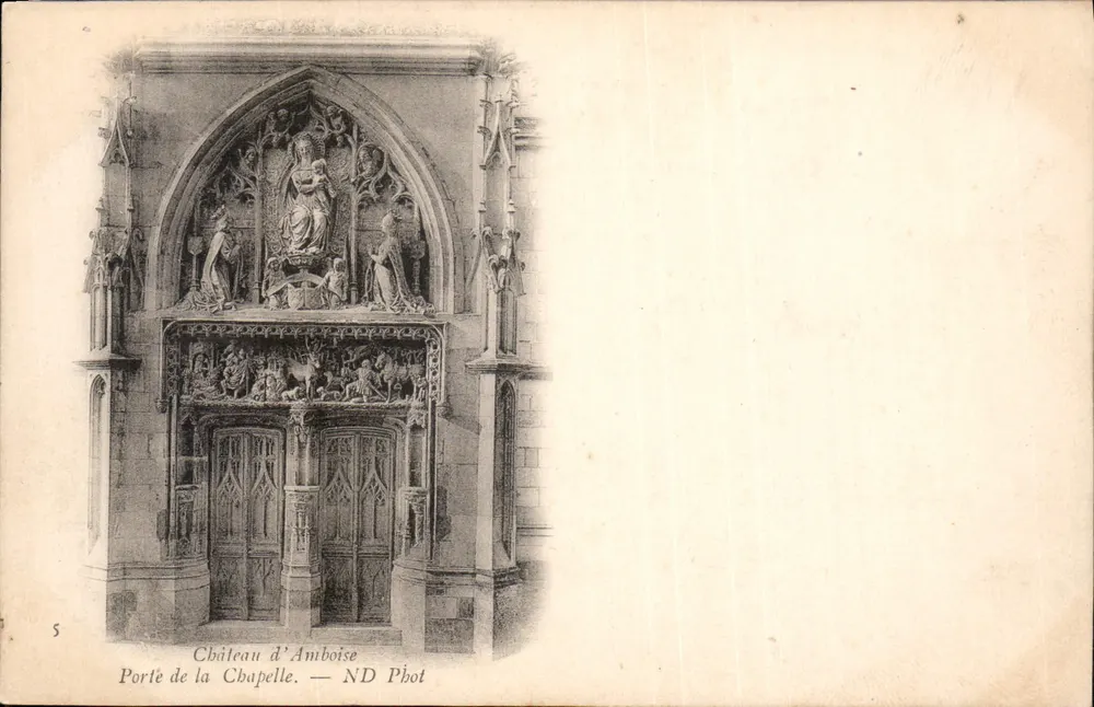 Château d'Amboise — Tor der Kapelle — ND Pbot - Vorderseite