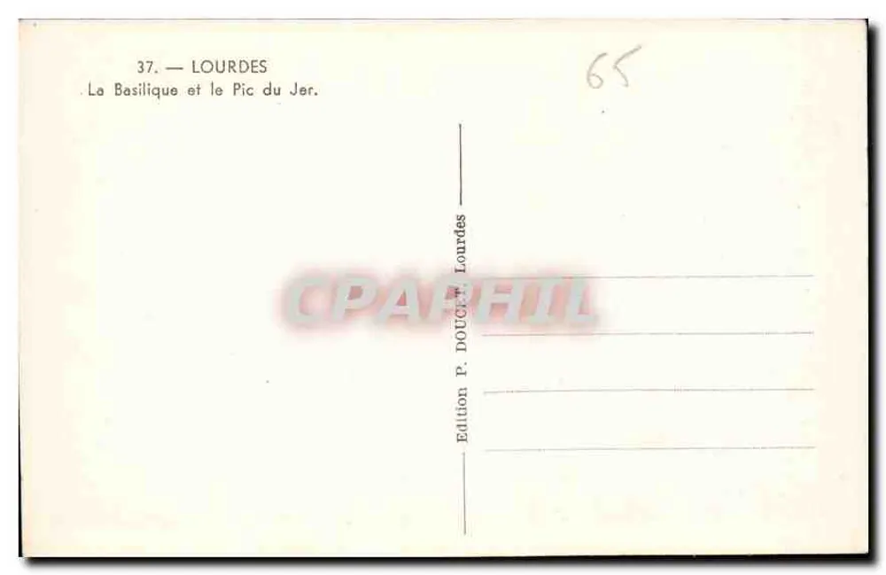 Lourdes — A Basílica e o Pic du Jer — Edição P. DOUCHE Lourdes - Verso