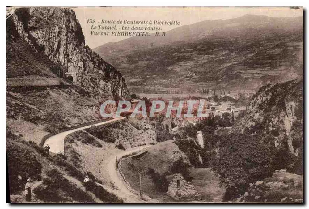 Route von Cauterets nach Pierrefitte - Der Tunnel - Die beiden Straßen - Blick auf PIERREFITTE - B. R. - Vorderseite