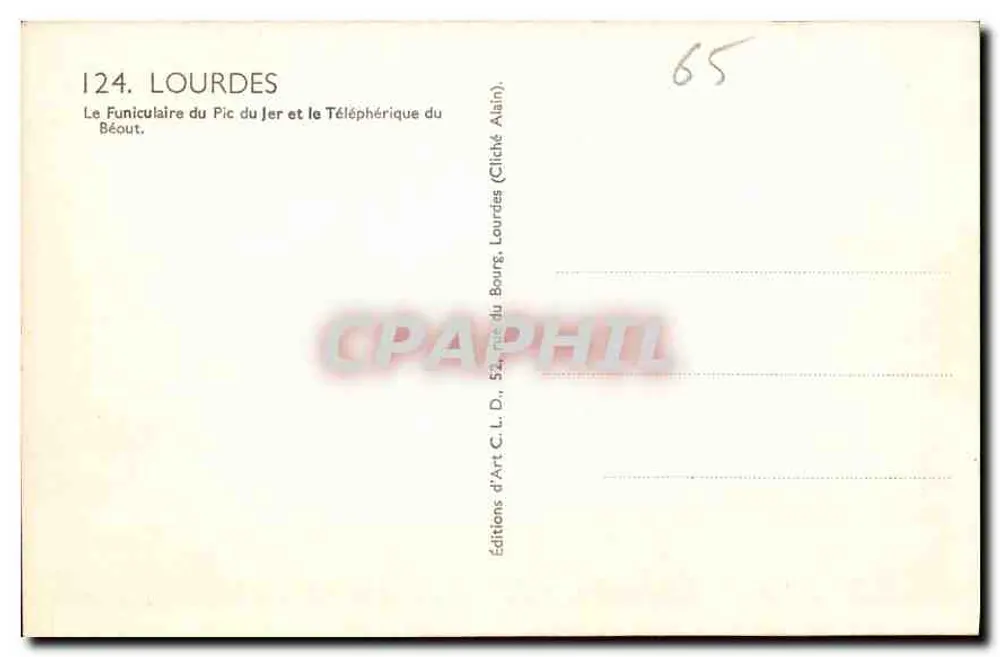 Lourdes — Der Seilbahnweg des Pic du Jer und der Seilbahn des Béout — Éditions d'Art C.L.D., Lourdes - Rückseite