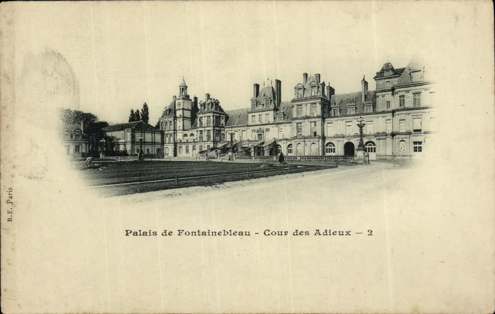 Schloss Fontainebleau — Cour des Adieux — B.E. Paris — Nr. 2 - Vorderseite