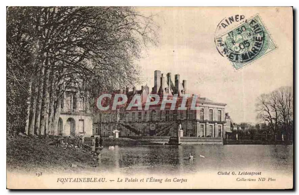 Fontainebleau — Das Schloss und der Karpfenteich — Cliché G. Leidenfrost - Vorderseite