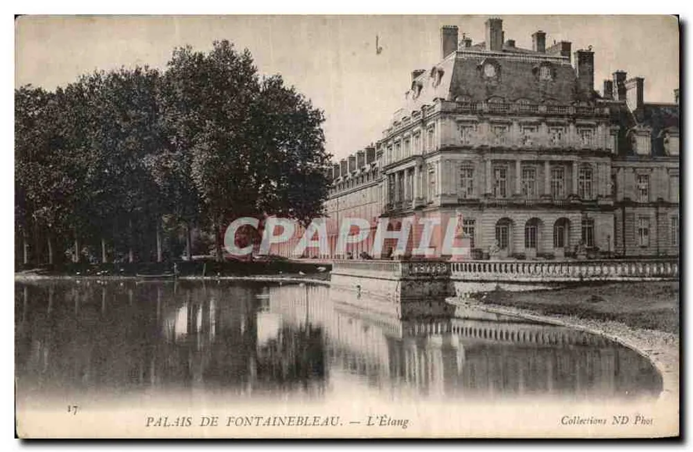 Palazzo di Fontainebleau — L'Étang — Collezioni ND Phot - Recto