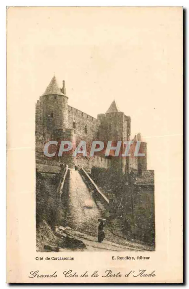 Cité de Carcassonne — Grande Côte de la Porte d'Aude — E. Roudière, Verleger - Vorderseite