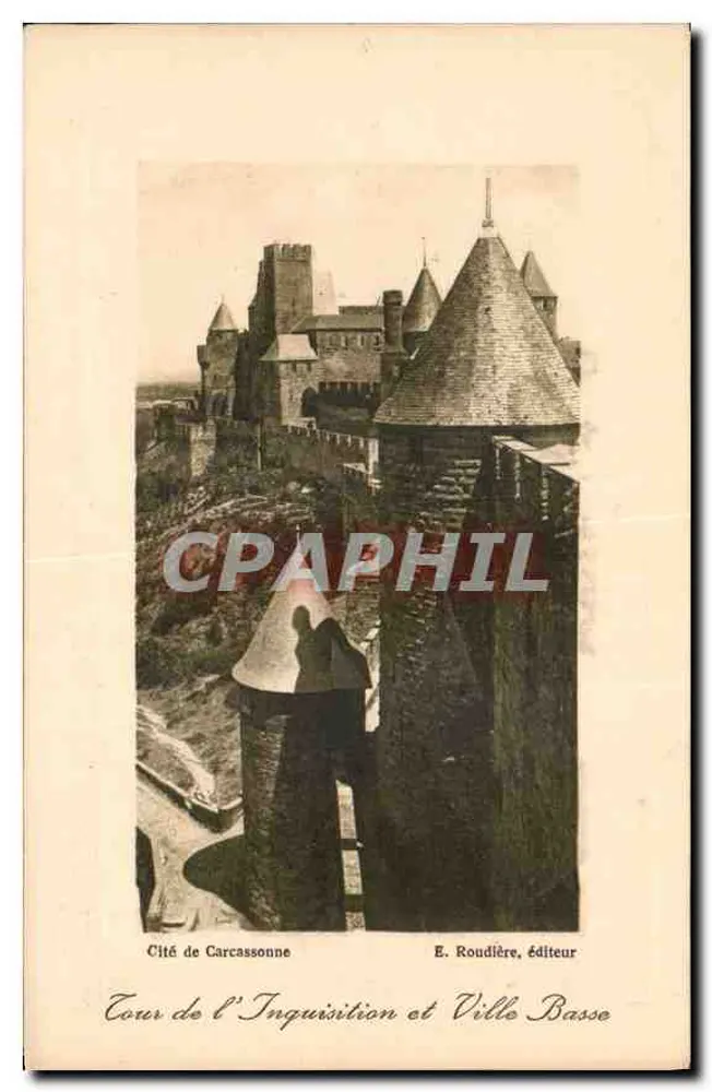Turm der Inquisition und Unterstadt — Cité de Carcassonne — E. Roudière, Verlag - Vorderseite