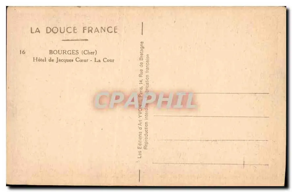 Hôtel de Jacques Cœur — Bourges (Cher) — Art Editions Yvonne - Rückseite