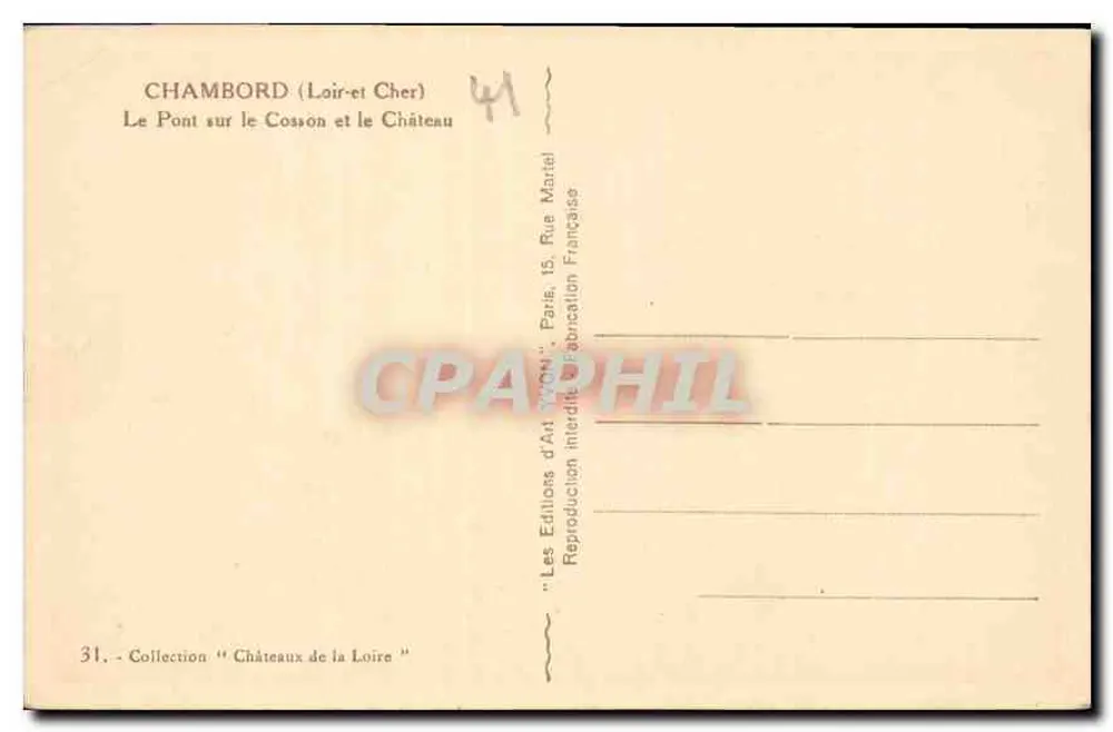 Chambord (Loir-et-Cher) — Die Brücke über den Cosson und das Schloss — Éditions d'Art 'VON', Paris - Rückseite