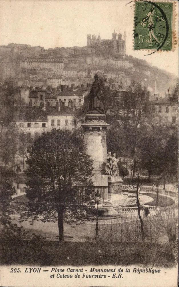 LYON — Place Carnot und Coteau de Fourvière — E.R. n°265 - Vorderseite