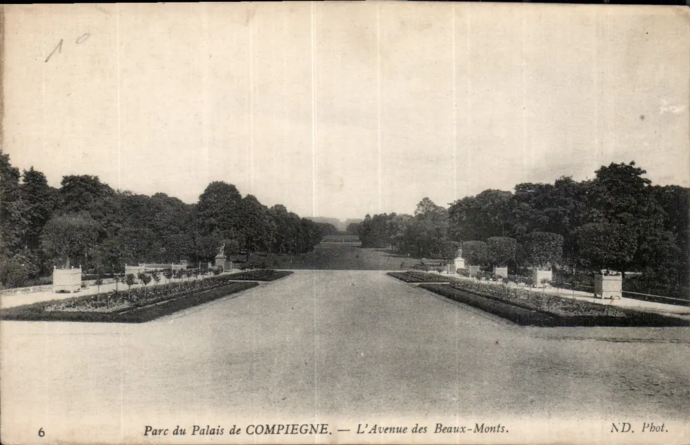 Park des Schlosses COMPIEGNE — Avenue des Beaux-Monts — ND. Pbot. - Vorderseite