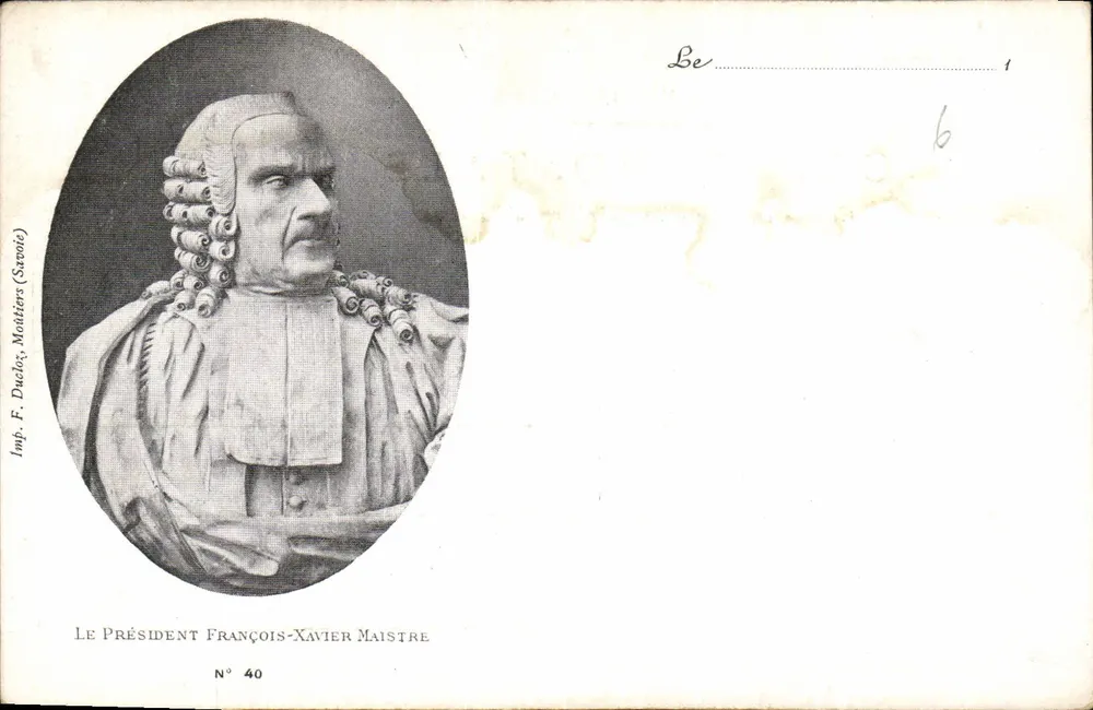 Präsident François-Xavier Maistre — Portrait in Magistratenrobe — Imp. F. Ducloy, Montiers (Savoie), Nr. 40 - Vorderseite