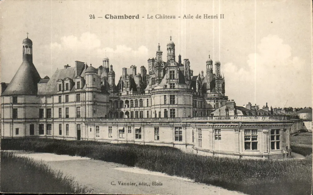 Chambord — Le Château — Aile de Henri II — C. Vannier, édit., Blois - Recto