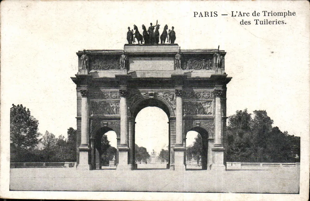 PARIS — The Arc de Triomphe des Tuileries — publisher not identified, series number not visible - Front