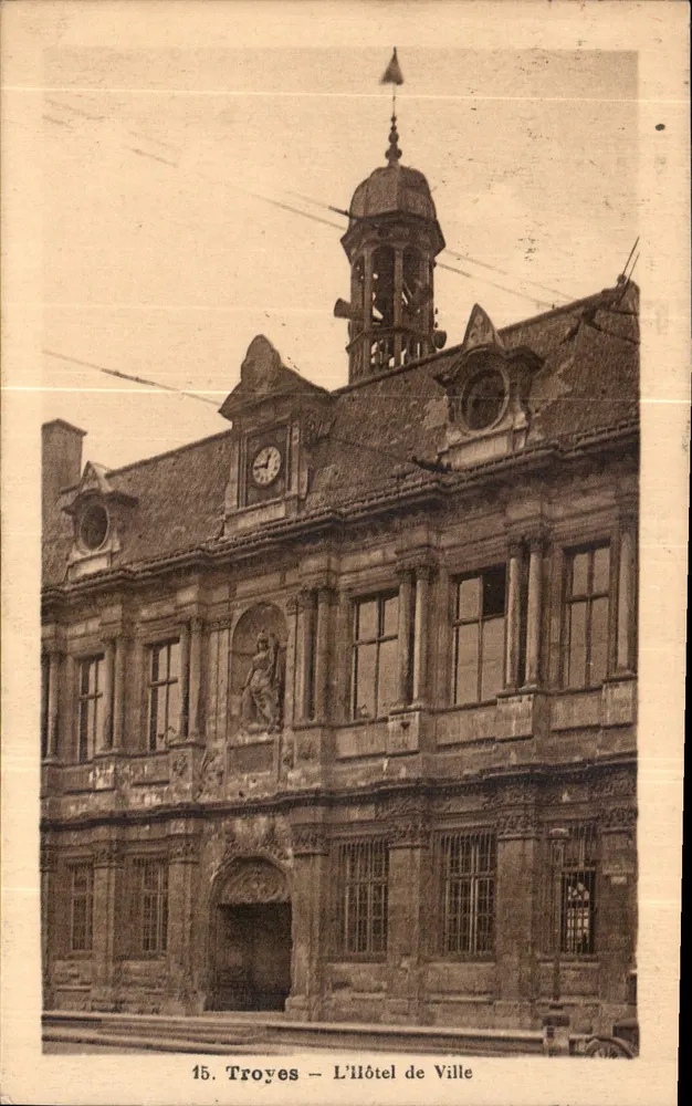 Troyes — L'Hôtel de Ville — Edizione Archaphil, n°15 - Recto
