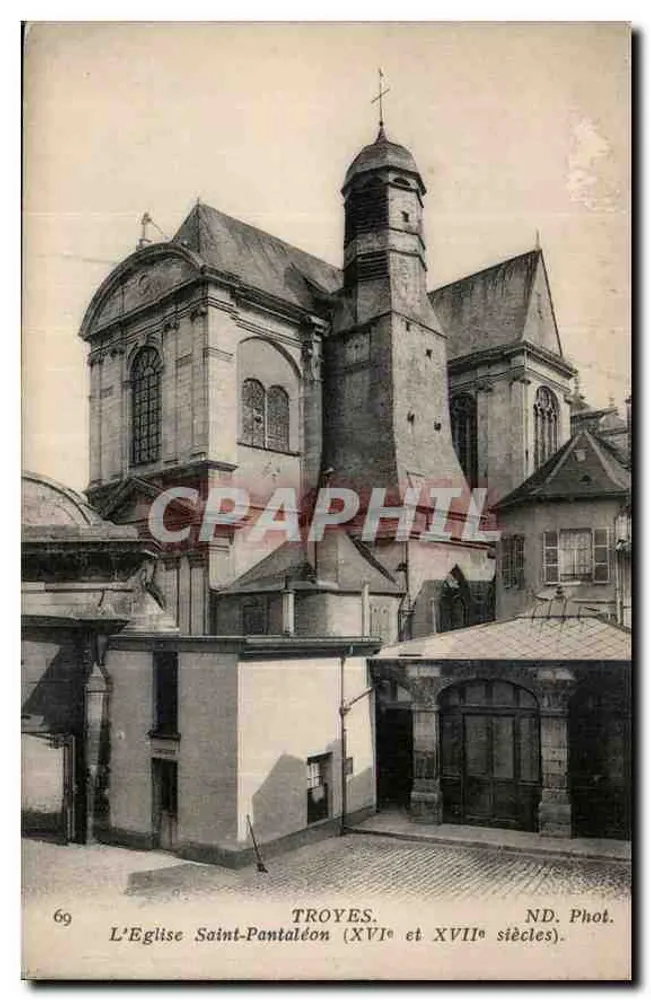 Troyes — Kirche Saint Pantaléon (16. und 17. Jahrhundert) — ND. Foto. - Vorderseite