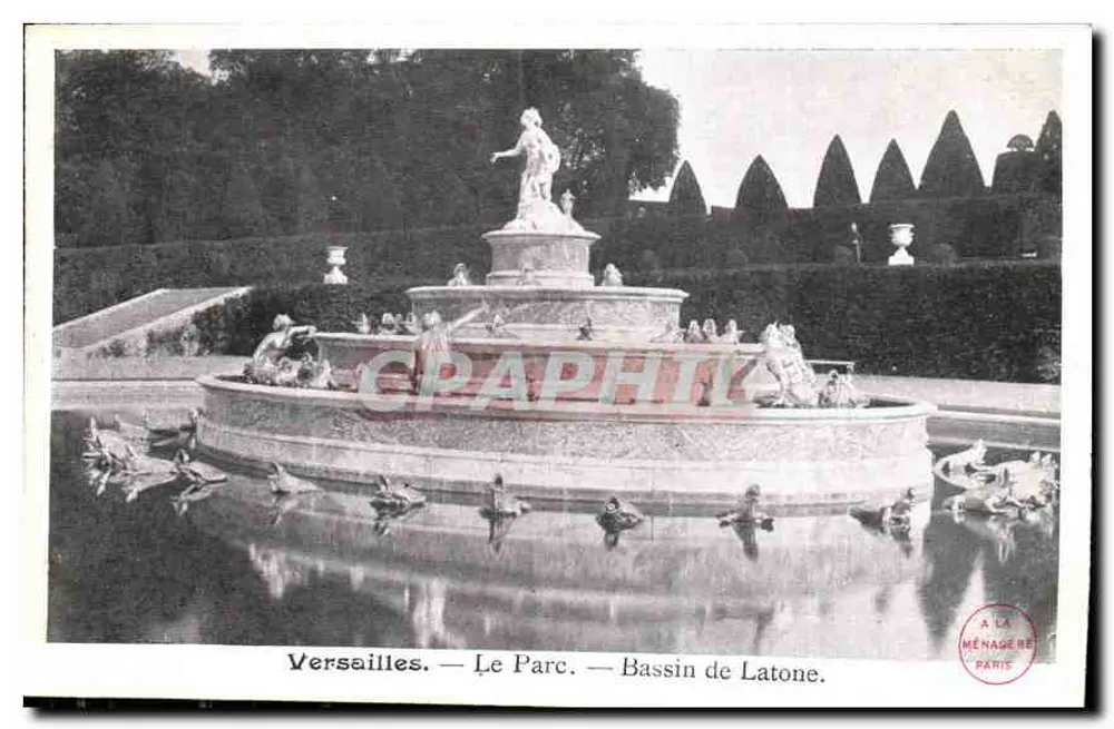 Versailles — Le Parc — Bassin de Latone — A LA MÉNAGE RE PARIS - Recto