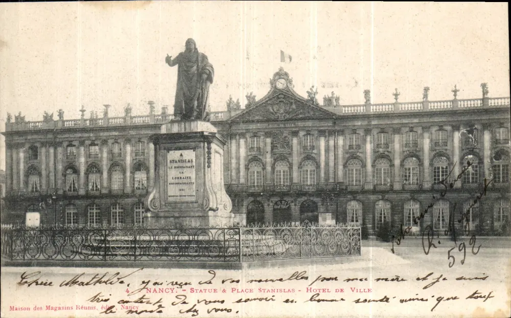 Nancy — Statue de Stanislas Leszczynski & Hôtel de Ville — Maison des Magasins Réunis, éditeur - Recto