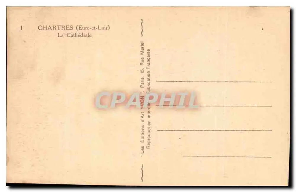 Chartres (Eure-et-Loir) — A Catedral — Éditions d'Art Yvon, Paris - Verso