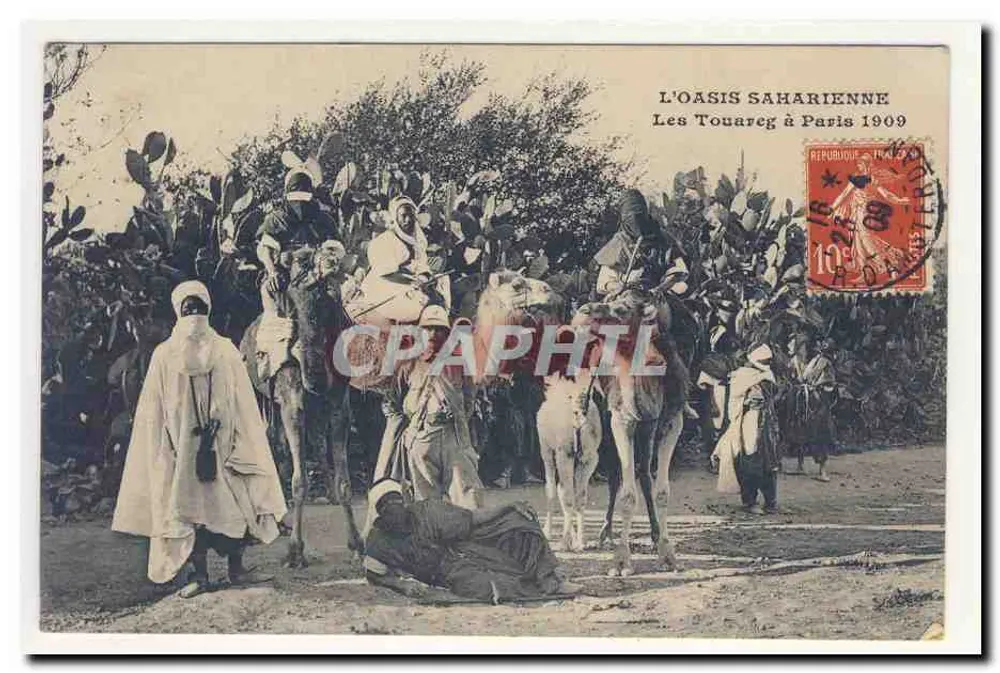 L'OASIS SAHARIENNE — Les Touareg à Paris 1909 — éditeur non visible - Recto