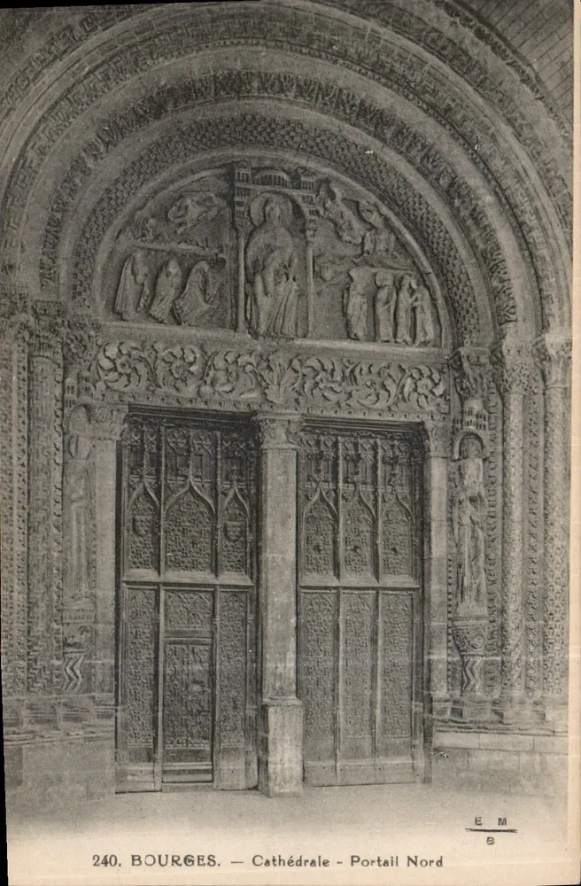 Bourges — Kathedraal - Noordpoort — E. Maquaire, n°240 - Voorkant