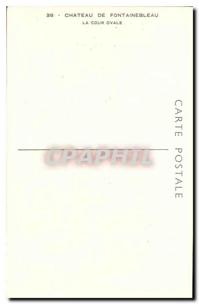 Château de Fontainebleau — La Cour Ovale — n°38 - Verso