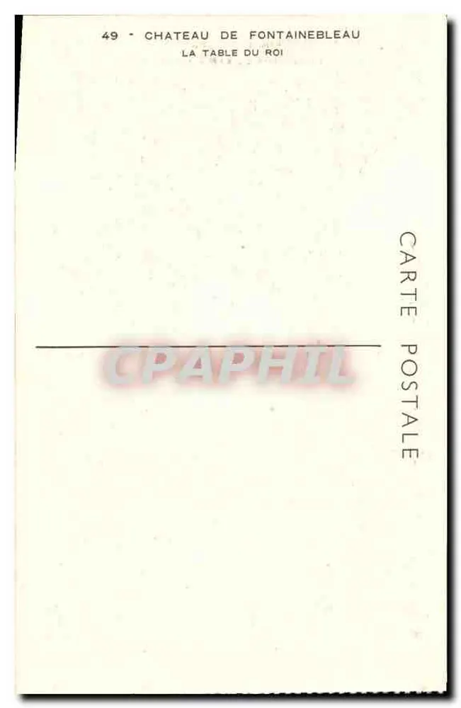Castelo de Fontainebleau — A Mesa do Rei — 49 - Verso