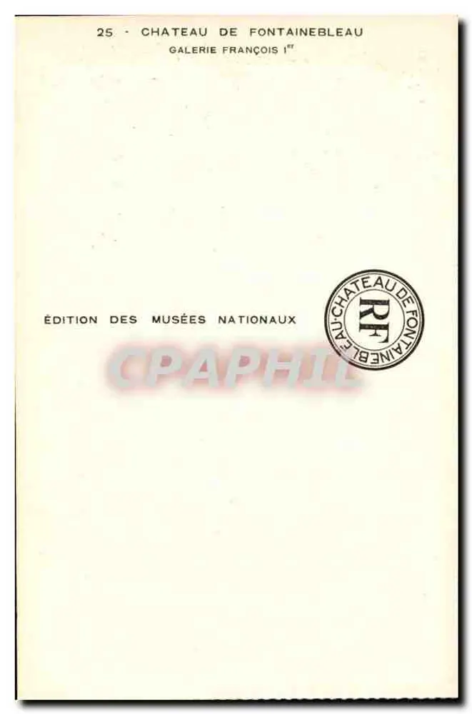 Château de Fontainebleau — Galerie François 1er — Édition des Musées Nationaux Nr. 25 - Rückseite