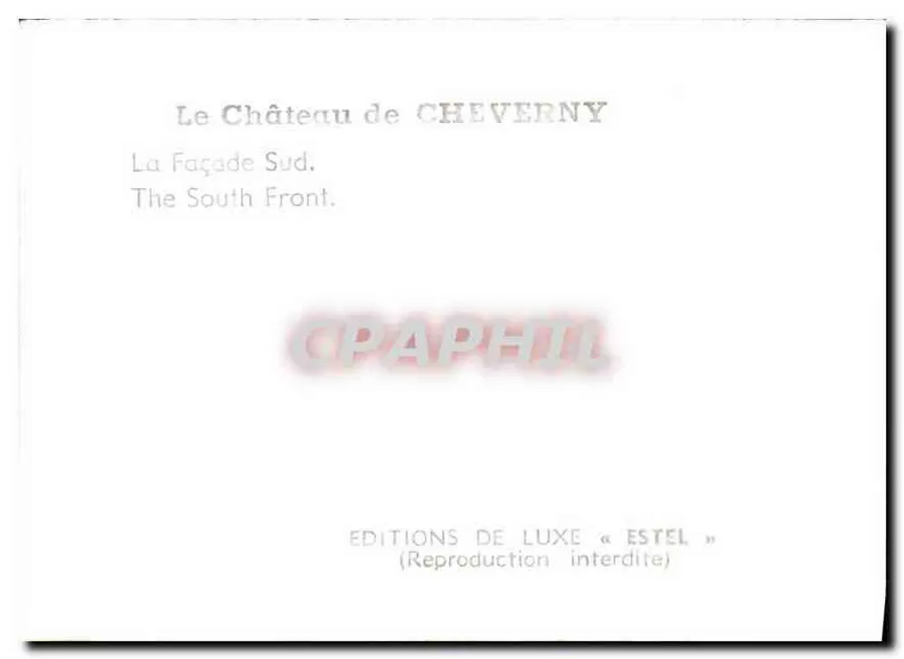 Castelo de Cheverny — Fachada Sul — Éditions de Luxe « Estel » - Verso