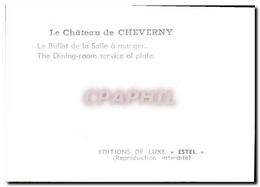 Le Buffet de la Salle à manger — Château de Cheverny — Éditions de Luxe « Estel » - Verso