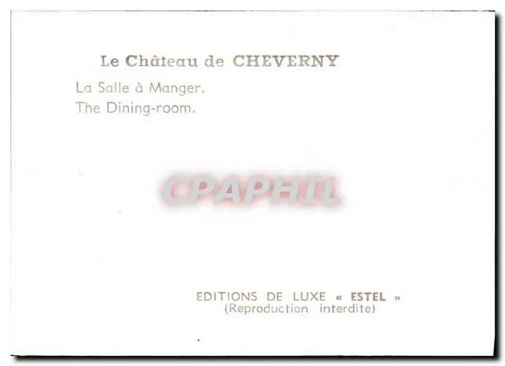 O Castelo de Cheverny — A Sala de Jantar — Edições de Luxo « Estel » - Verso