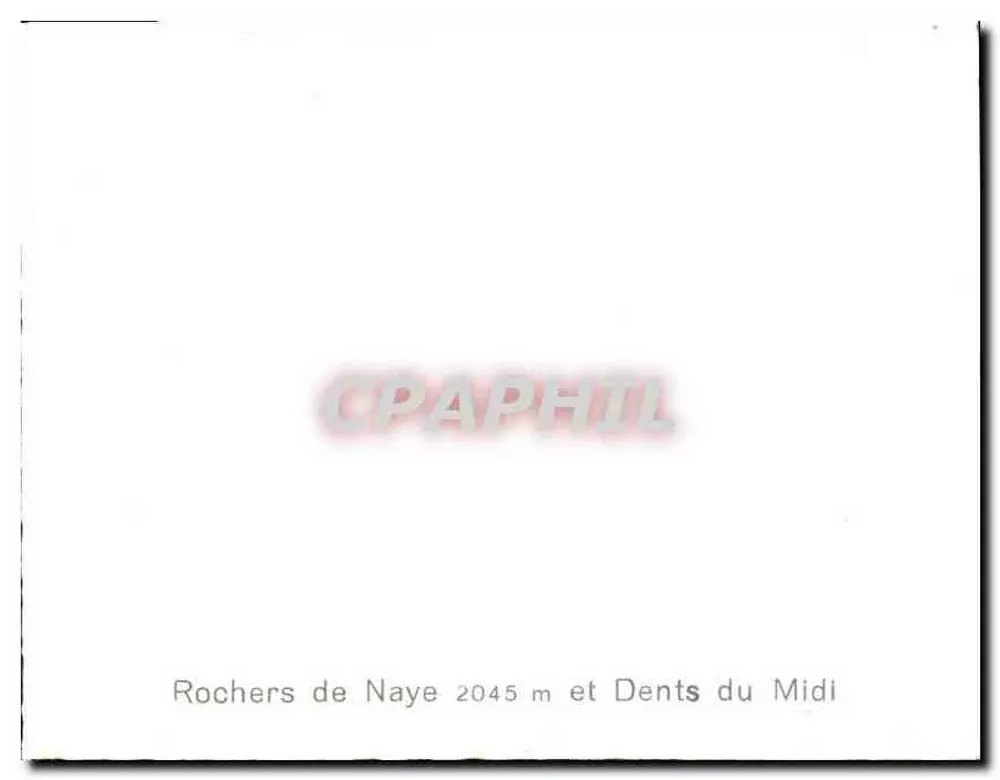 Rochers de Naye 2045 m e Dents du Midi — n°2045 - Verso