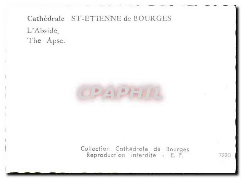 Catedral São Etienne de Bourges — A Abside — Editor E.P., n° 7220 - Verso