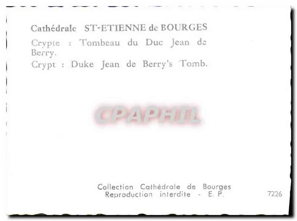 Catedral Saint-Étienne de Bourges — Cripta: Tumba del Duque Jean de Berry — Colección n°7226 - Reverso