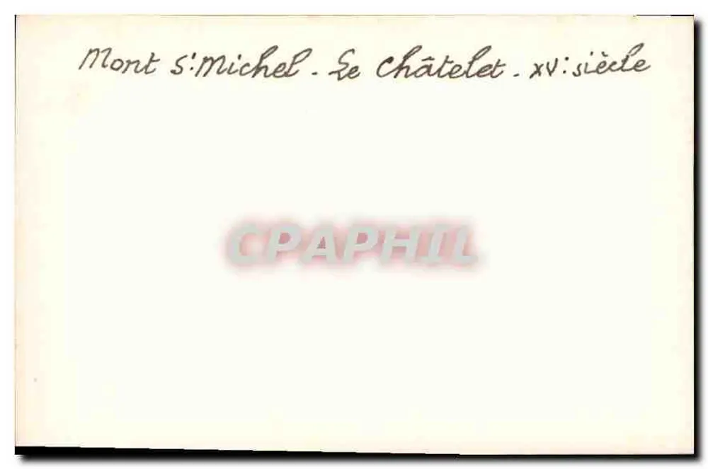 Monte Santo-Michel — O Châtelet — Século XVII - Verso