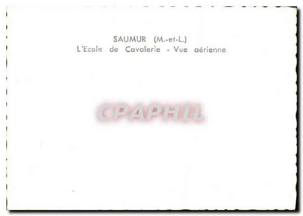 Saumur (M.-et-L.) — L'École de Cavalerie — Vue aérienne - Verso