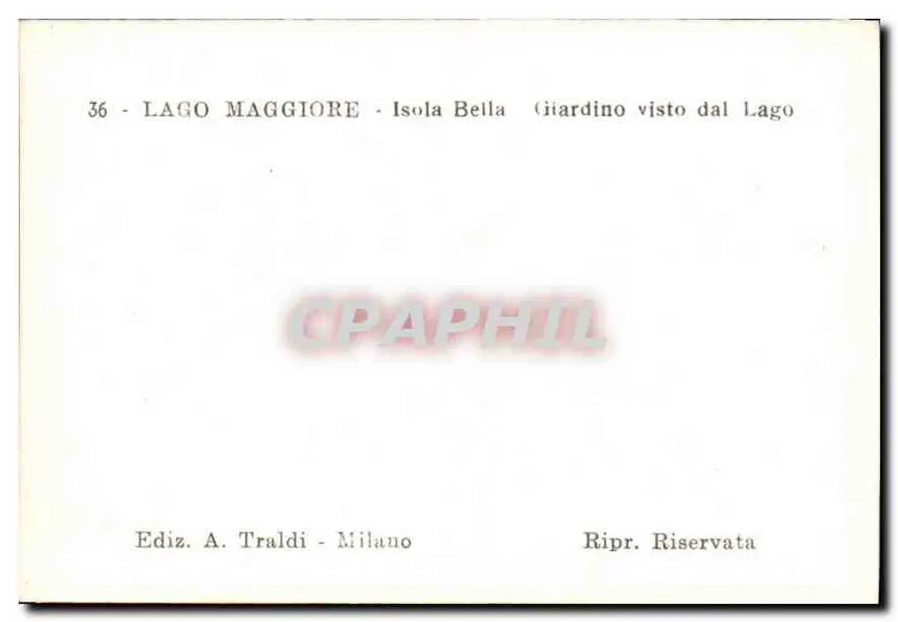 Isola Bella — Gartenansicht vom See — Ediz. A. Traldi - Milano - Rückseite