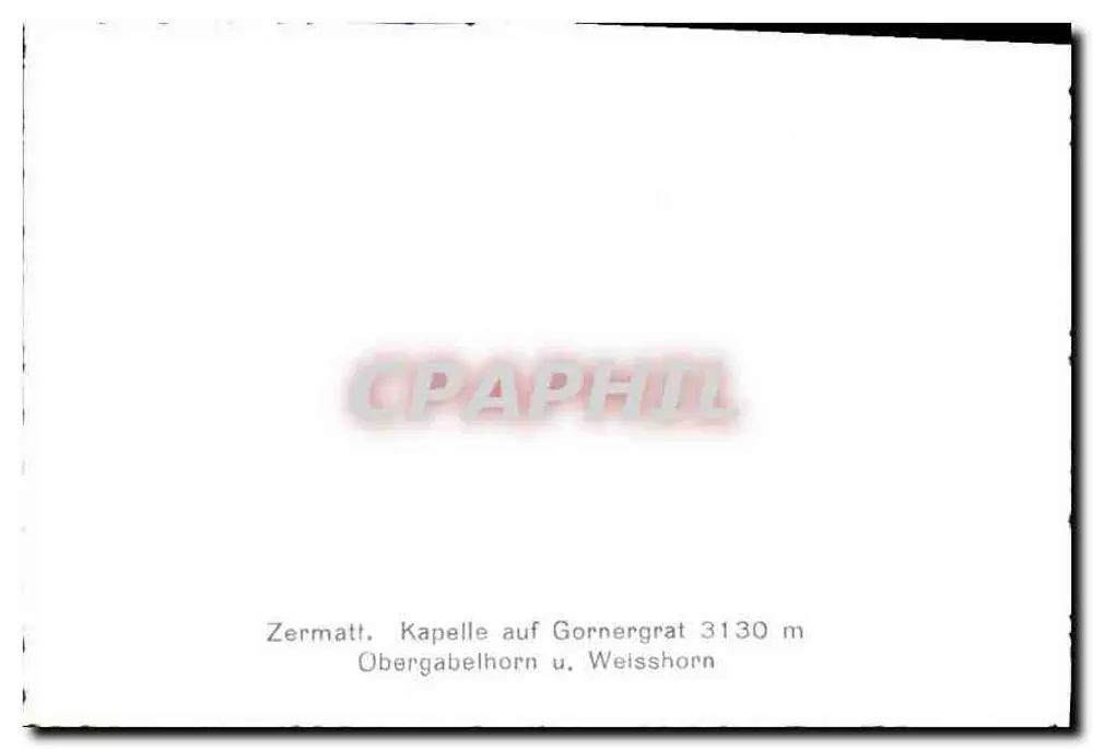 Capelle sur Gornergrat — Zermatt, am Fuße des Weisshorn und Obergabelhorn — Verlag G. Schmid, Zermatt - Rückseite