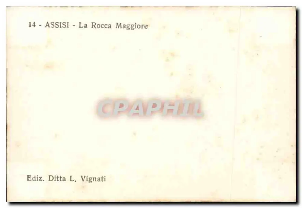 Assis — A Rocca Maggiore — Ediz. Ditta L. Vignati - Verso