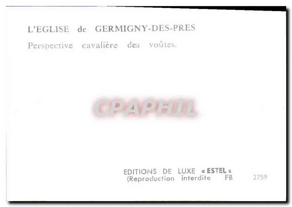 Église de Germigny-des-Prés — Perspective cavalière des voûtes — Éditions de Luxe Estel n°2759 - Verso